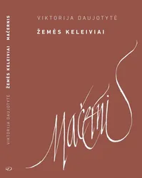 Žemės keleiviai. Mačernis