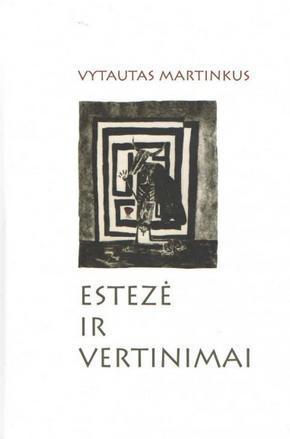 Estezė ir vertinimai
