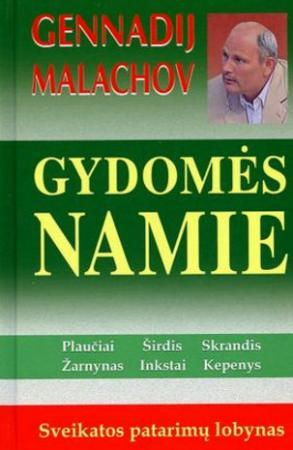 Gydomės namie. Sveikatos patarimų lobynas