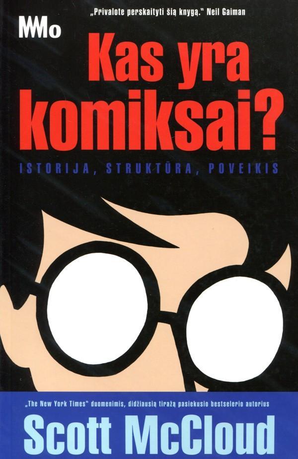 Kas yra komiksai? Istorija, struktūra, poveikis