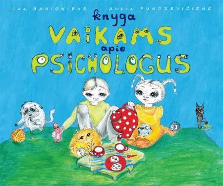 Knyga vaikams apie psichologus