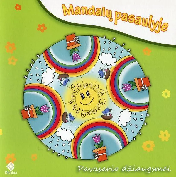 Mandalų pasaulyje. Pavasario džiaugsmai