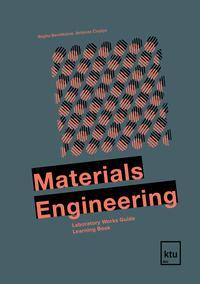 Materials Engineering. Laboratory Works Guide