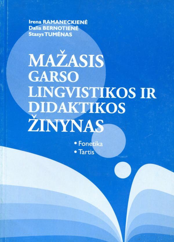 Mažasis garso lingvistikos ir didaktikos žinynas