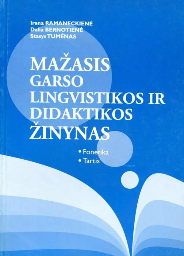 Mažasis garso lingvistikos ir didaktikos žinynas