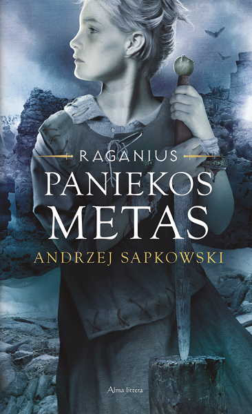 Paniekos metas (Ciklo „Raganius“ 4-oji knyga)
