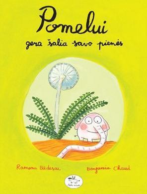 Pomelui gera šalia savo pienės