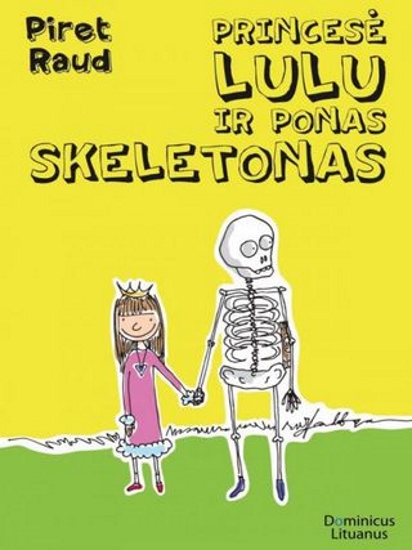 Princesė Lulu ir ponas skeletonas