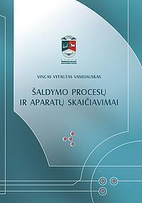 Šaldymo procesų ir aparatų skaičiavimai