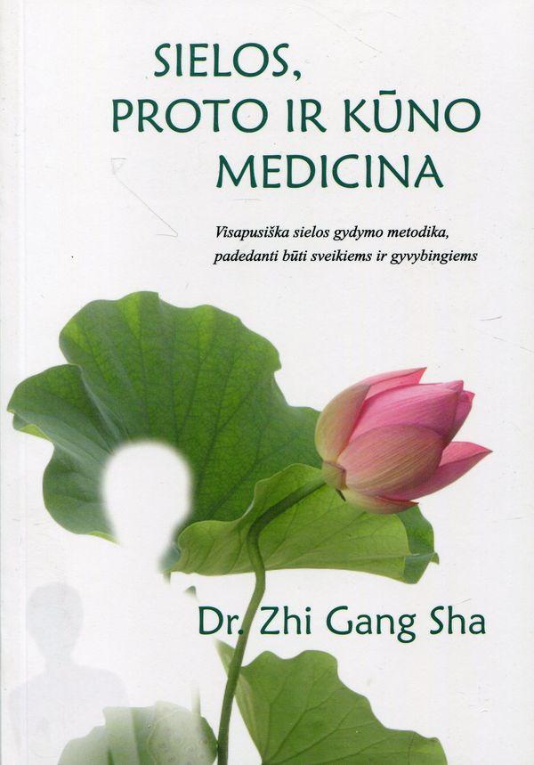 Sielos, proto ir kūno medicina