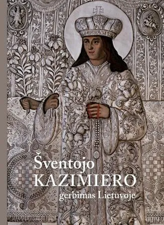 Šventojo Kazimiero gerbimas Lietuvoje