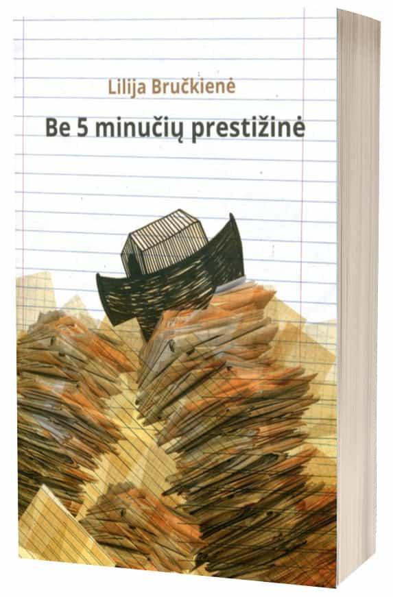 Be 5 minučių prestižinė