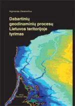 Dabartinių geodinaminių procesų Lietuvos teritorijoje tyrimas
