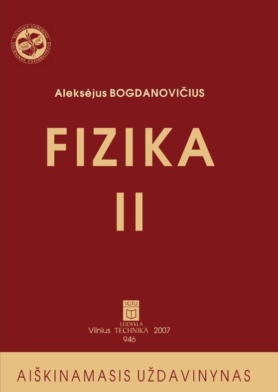 Fizika II: aiškinamasis uždavinynas