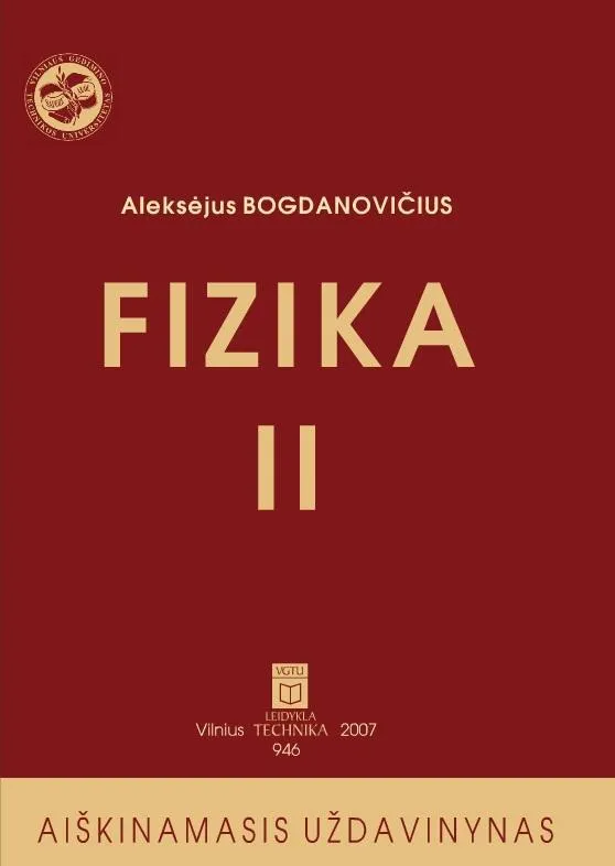 Fizika II: aiškinamasis uždavinynas