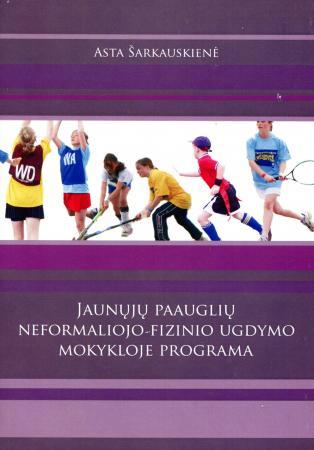 Jaunųjų paauglių neformaliojo fizinio ugdymo programa