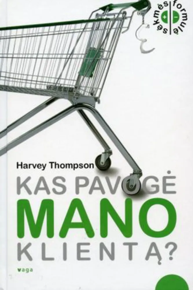 Kas pavogė mano klientą?