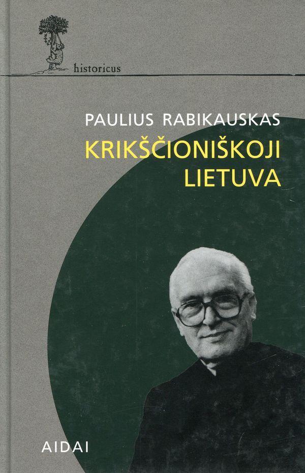 Krikščioniškoji Lietuva