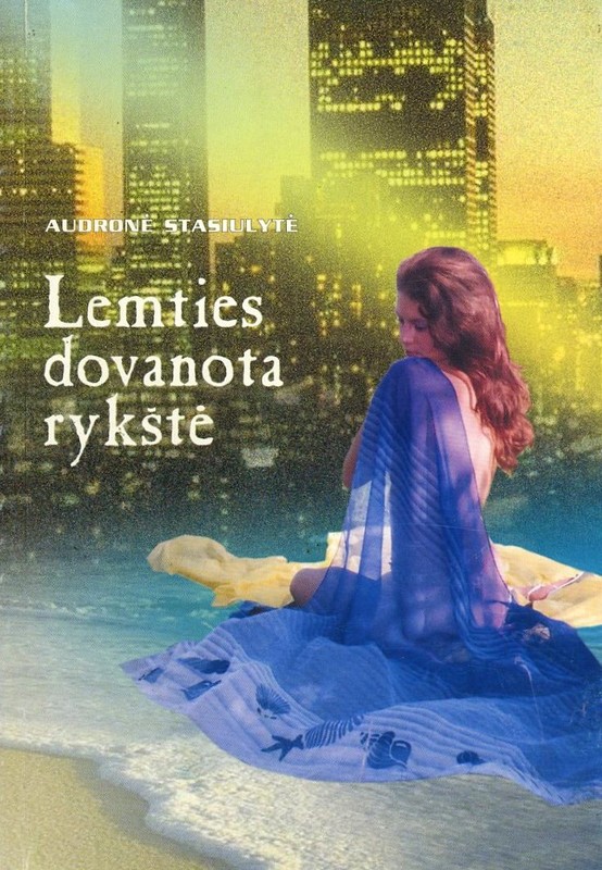 Lemties dovanota rykštė