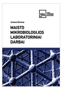Maisto mikrobiologijos laboratoriniai darbai
