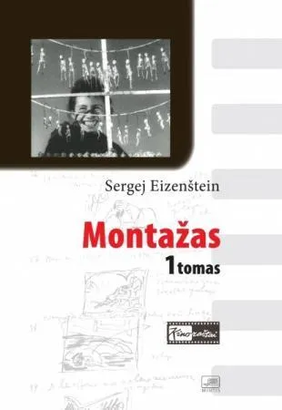 Montažas, 1 tomas (serija "Kino raštai")