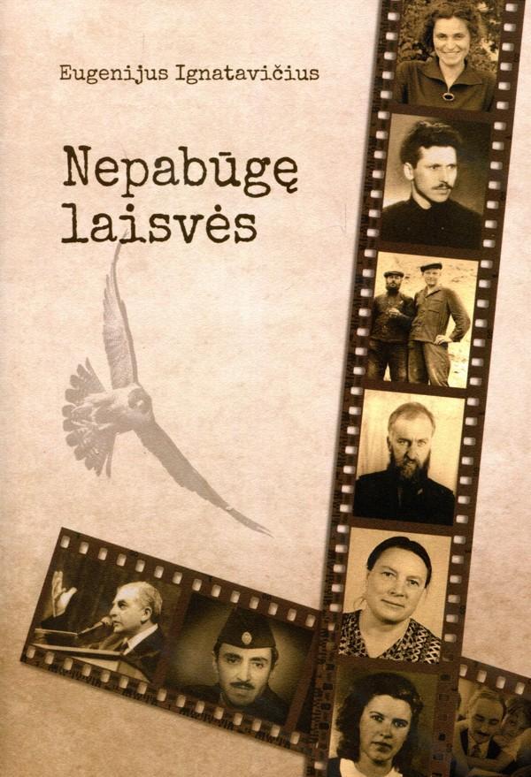 Nepabūgę laisvės