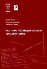 Skaitiniai inžinerijos metodai Matlab'o terpėje