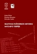 Skaitiniai inžinerijos metodai Matlab'o terpėje