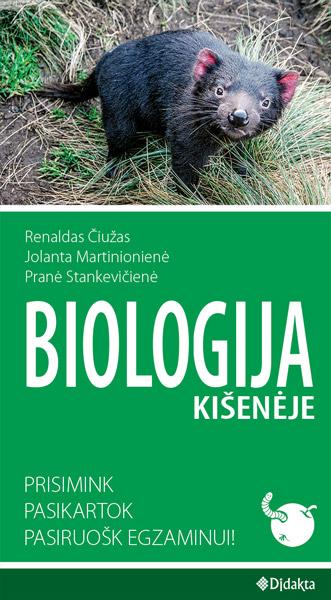 Biologija kišenėje. Prisimink, pasikartok, pasiruošk egzaminui!