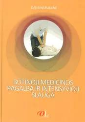 Būtinoji medicinos pagalba ir intensyvioji slauga