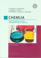Chemija. Teoriniai pagrindai, pratimai, laboratoriniai darbai ir uždaviniai