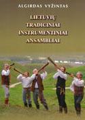 Lietuvių tradiciniai instrumentiniai ansambliai