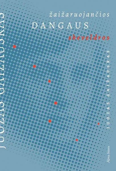 Žaižaruojančios dangaus skeveldros