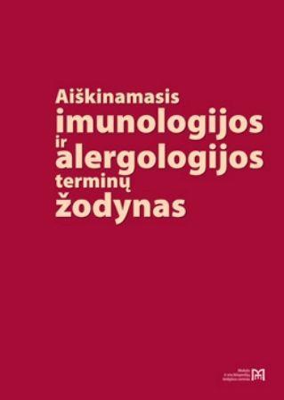 Aiškinamasis imunologijos ir alergologijos terminų žodynas