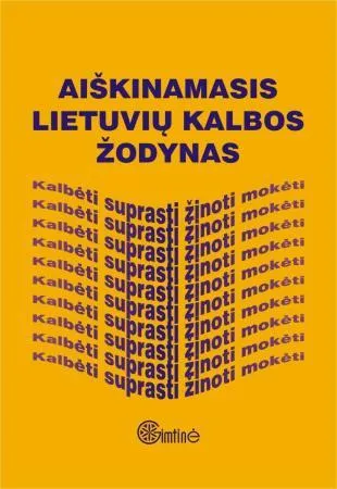 Aiškinamasis lietuvių kalbos žodynas