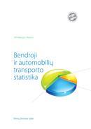 Bendroji ir automobilių transporto statistika