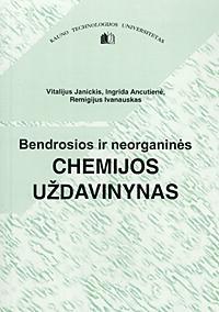 Bendrosios ir neorganinės chemijos uždavinynas