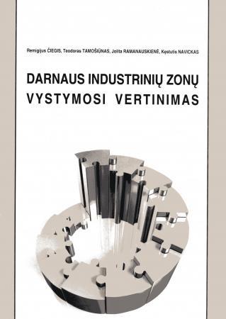 Darnaus industrinių zonų vystymosi vertinimas