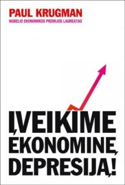 Įveikime ekonominę depresiją!