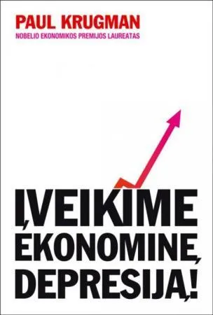 Įveikime ekonominę depresiją!