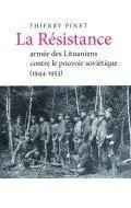 La Résistance armée des Lituaniens contre le pouvoir soviétique (1944–1953)