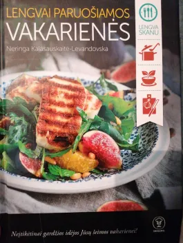Lengvai paruošiamos vakarienės