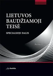 Lietuvos baudžiamoji teisė. Specialioji dalis. Pirmoji knyga