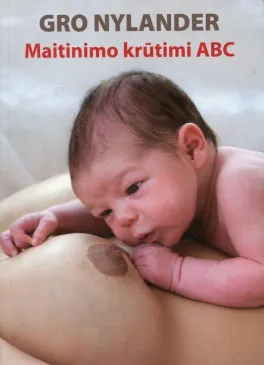 Maitinimo krūtimi ABC