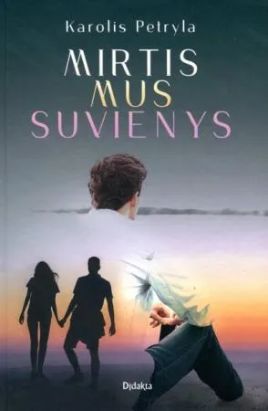 Mirtis mus suvienys