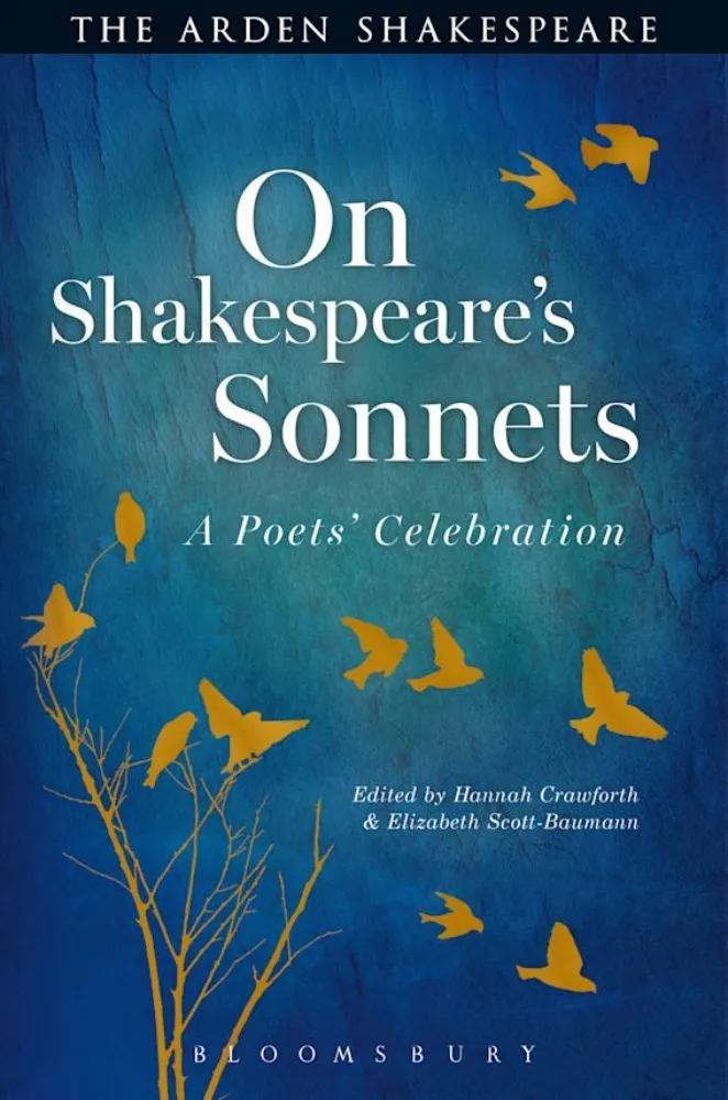 On Shakespeare's Sonnets. A Poets' Celebration