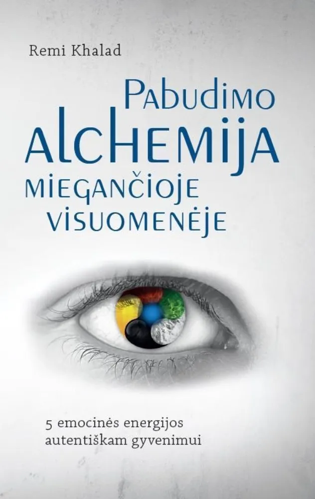 Pabudimo Alchemija miegančioje visuomenėje
