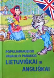 Populiariausios pasaulio pasakos lietuviškai ir angliškai