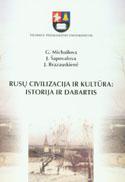 Rusų civilizacija ir kultūra: istorija ir dabartis