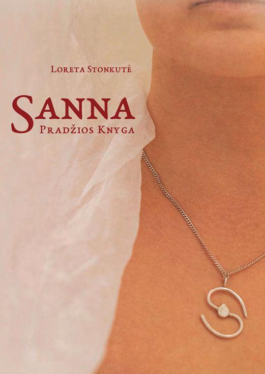 Sanna. Pradžios knyga